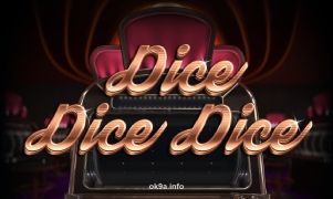 Dice Dice Dice tại ok9a